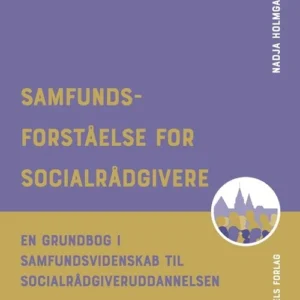 Samfundsforståelse for socialrådgivere