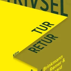 Trivsel  -  tur-retur