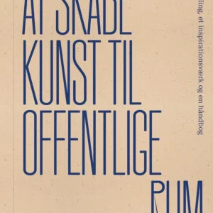 At skabe kunst til offentlige rum
