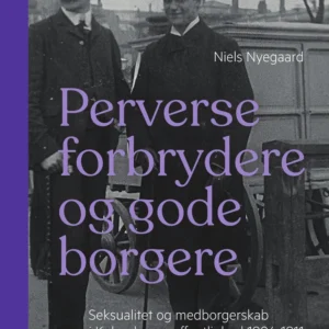 Perverse forbrydere og gode borgere