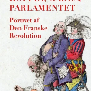 Hoffet, gaden, parlamentet