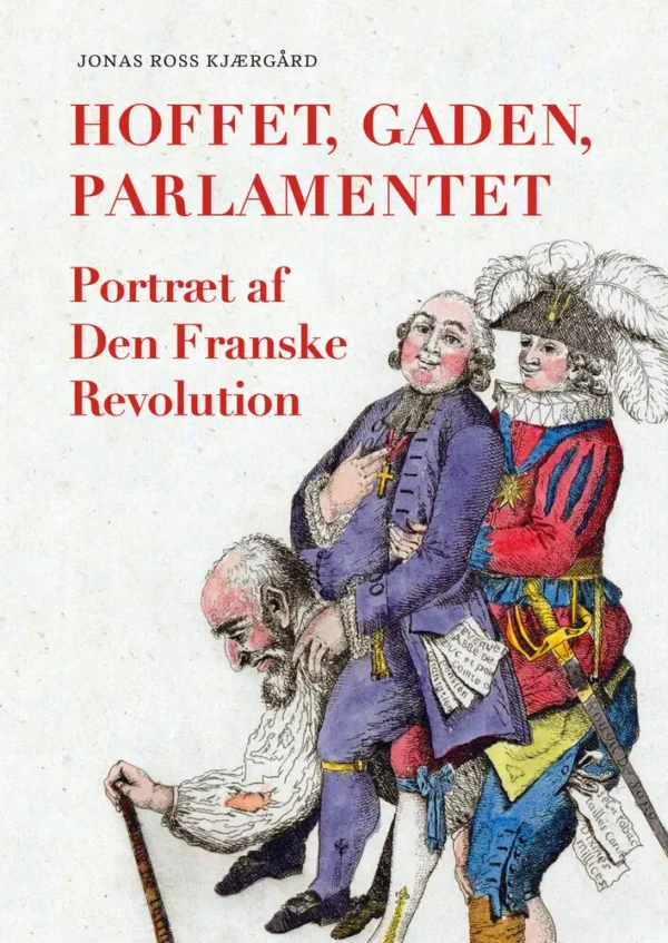 Hoffet, gaden, parlamentet