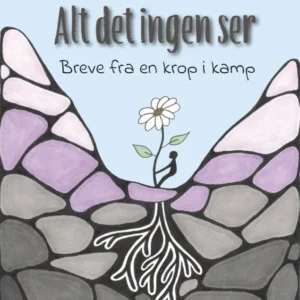 Alt det ingen ser