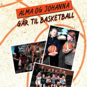 Alma og Johanna går til basketball