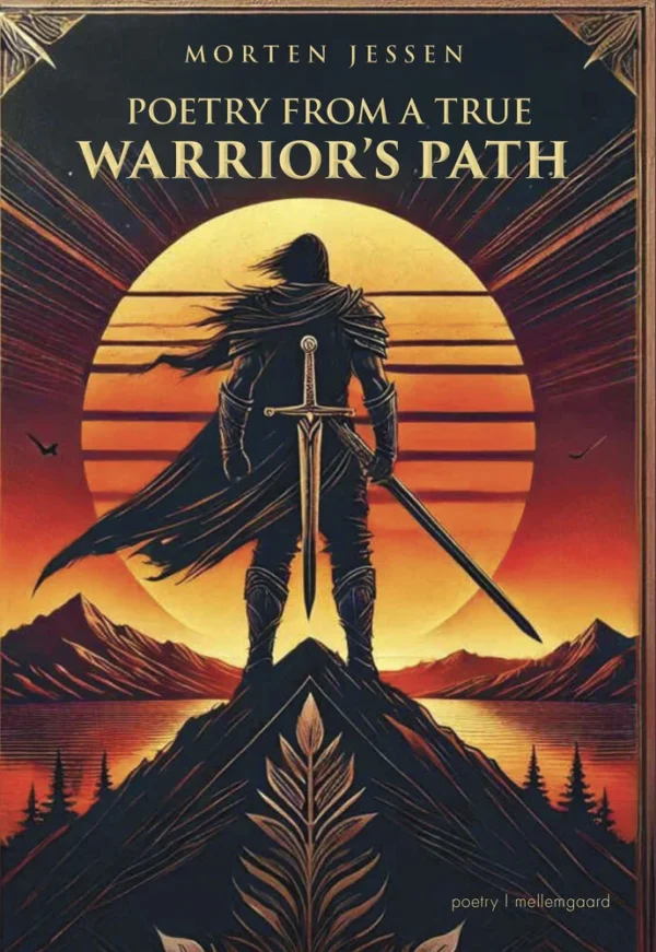 Poetry from a True Warriorâs Path