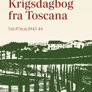 Krigsdagbog fra Toscana