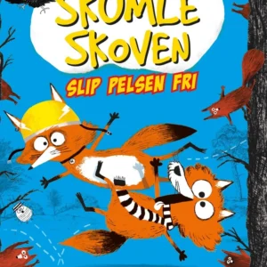 Skumleskoven 2 - Slip pelsen fri