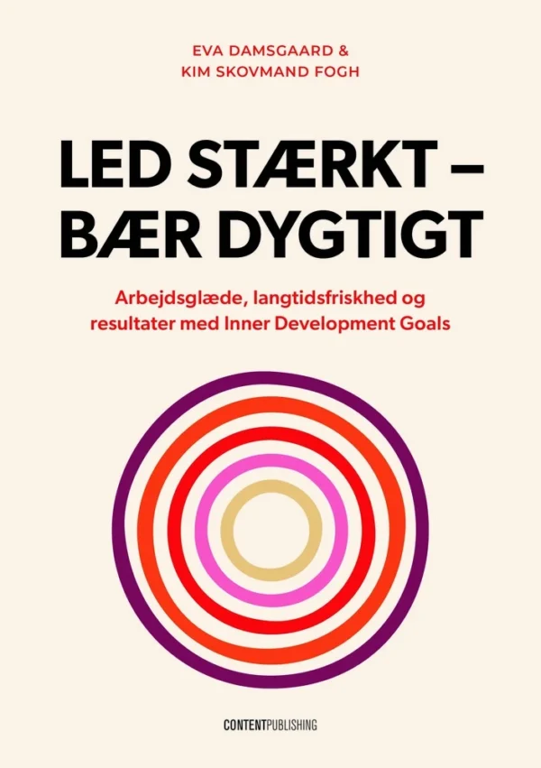 Led stærkt - bær dygtigt