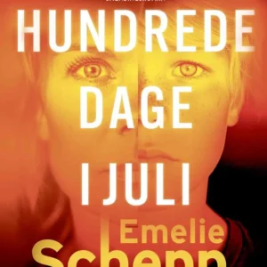 Hundrede dage i juli