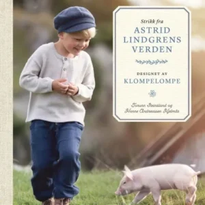 Strikk fra Astrid Lindgrens verden : designet av Klompelompe