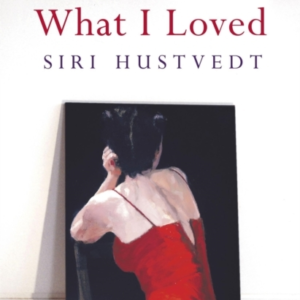What I Loved