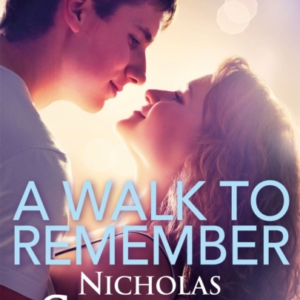A Walk To Remember