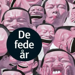 De fede år