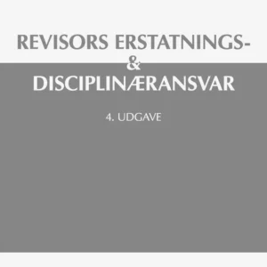 Revisors erstatnings- & disciplinæransvar,