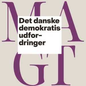 Det danske demokratis udfordringer