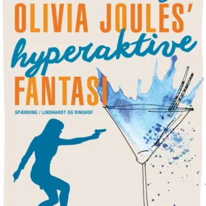 Olivia Joules' hyperaktive fantasi