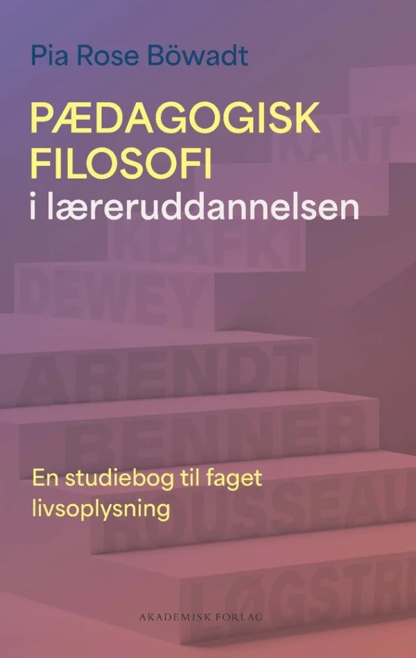 Pædagogisk filosofi i læreruddannelsen