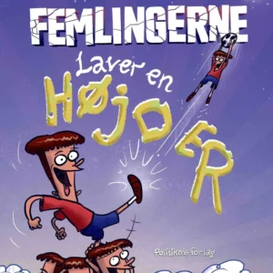 Femlingerne laver en højder