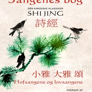 Sangenes bog, Den kinesiske klassiker