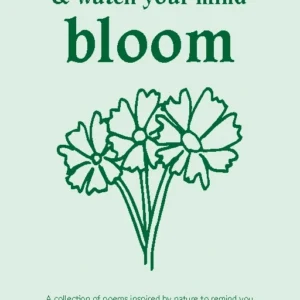 Water Your Garden and Watch Your Mind Bloom