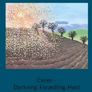 Ceres - Dyrkning, Forædling, Høst