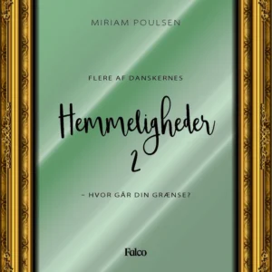 Flere af danskernes hemmeligheder: Hvor går din grænse?