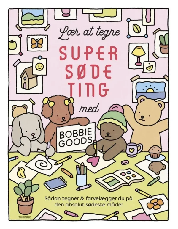 Lær at tegne supersøde ting med Bobbie Goods