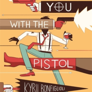 After You With the Pistol