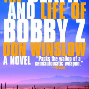 The Death and Life of Bobby Z