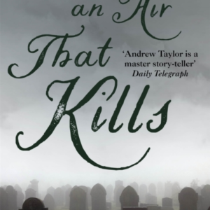 An Air That Kills