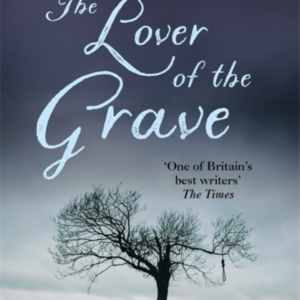 The Lover of the Grave