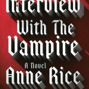 Interview With the Vampire