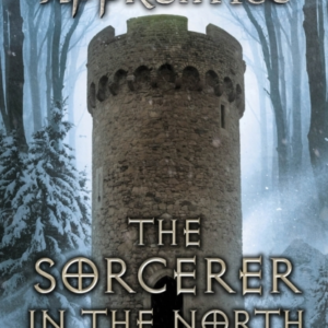 The Sorcerer in the North Ranger&apos;s Apprentice Book 5