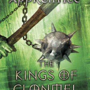 The Kings of Clonmel Ranger&apos;s Apprentice Book 8
