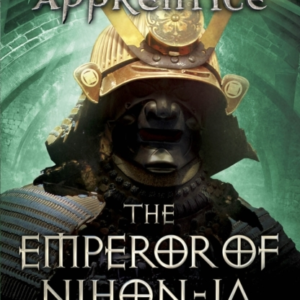 The Emperor of Nihon-ja Ranger&apos;s Apprentice Book 10
