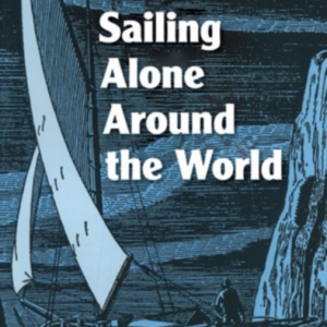 Sailing Alone Around the World