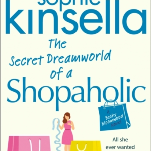 The Secret Dreamworld of a Shopaholic
