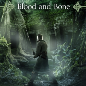 Blood and Bone