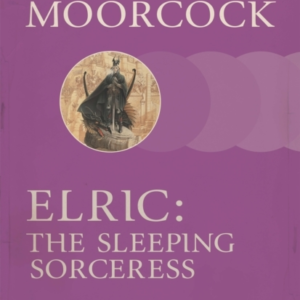Elric: the Sleeping Sorceress