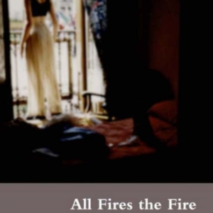 All Fires the Fire