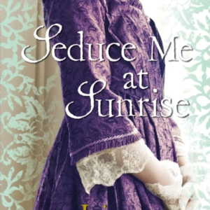Seduce Me at Sunrise