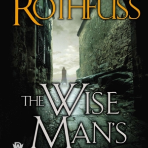 The Wise Man&apos;s Fear