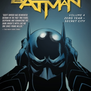 Batman Vol. 4: Zero Year- Secret City the New 52