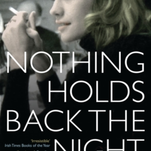 Nothing Holds Back the Night