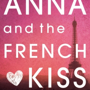 Anna and the French Kiss