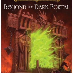 World of Warcraft: Beyond the Dark Portal