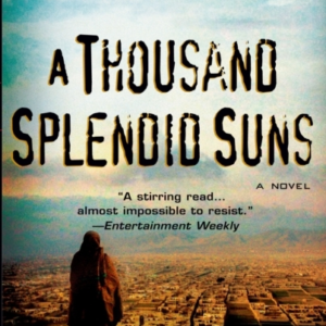 A Thousand Splendid Suns