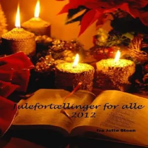 Julefortællinger for alle 2012