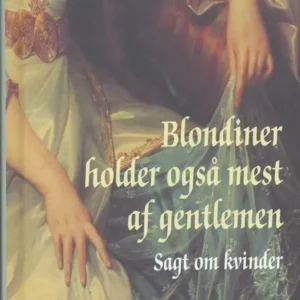Blondiner holder også mest af gentlemen