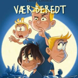 De tre måske fire 5 - Vær beredt